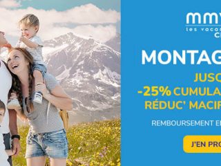 MMV - Montagne été : Jusqu'à -25%